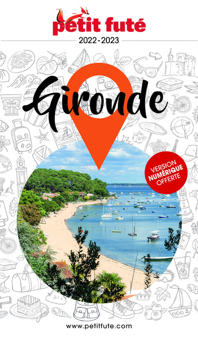 Guide Gironde 2022 Petit Futé