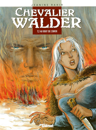 Chevalier Walder, tome 2, Au bout de l'enfer