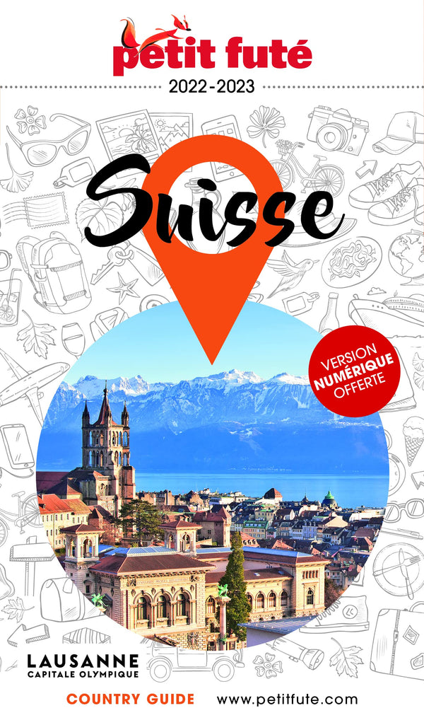 Guide Suisse 2022-2023 Petit Futé