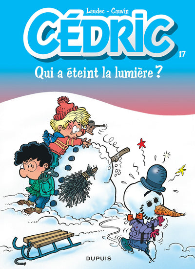 Cédric, tome 17 : Qui a éteint la lumière ?