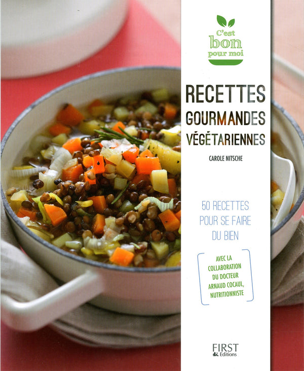 Recettes gourmandes végétariennes