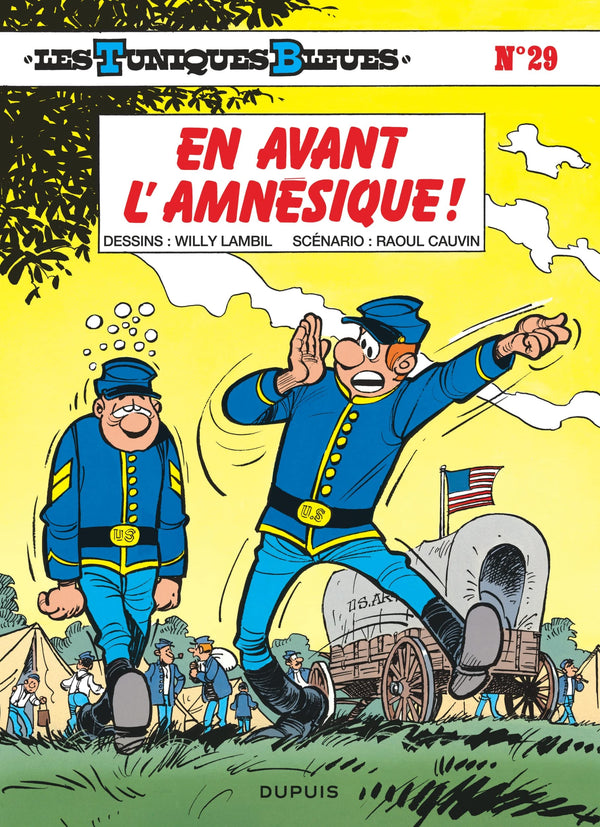Les Tuniques Bleues - Tome 29 - En avant l’amnésique !
