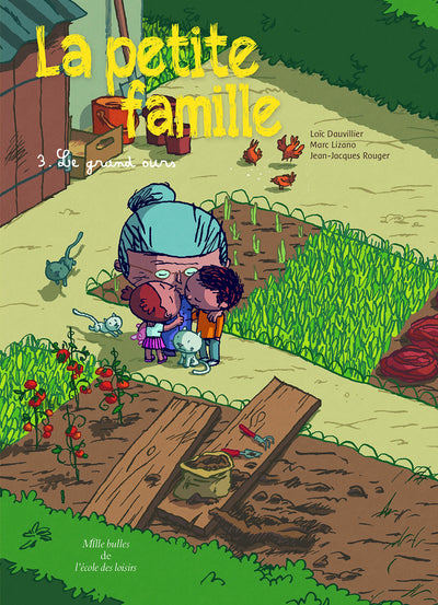 La petite famille - Tome 3 - Le grand ours: LE GRAND OURS
