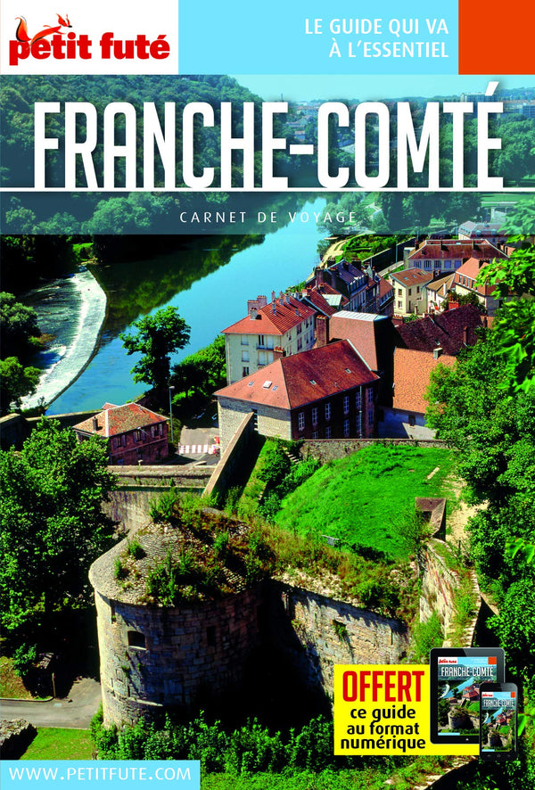 Guide Franche-Comté 2019 Carnet Petit Futé