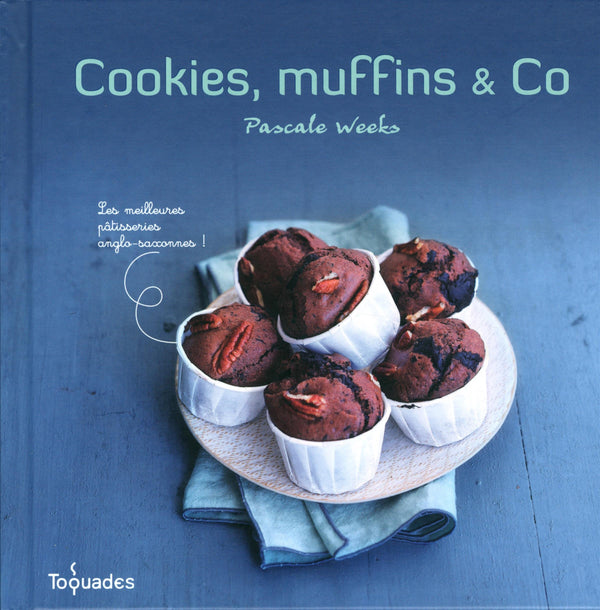 Cookies, muffins et Co