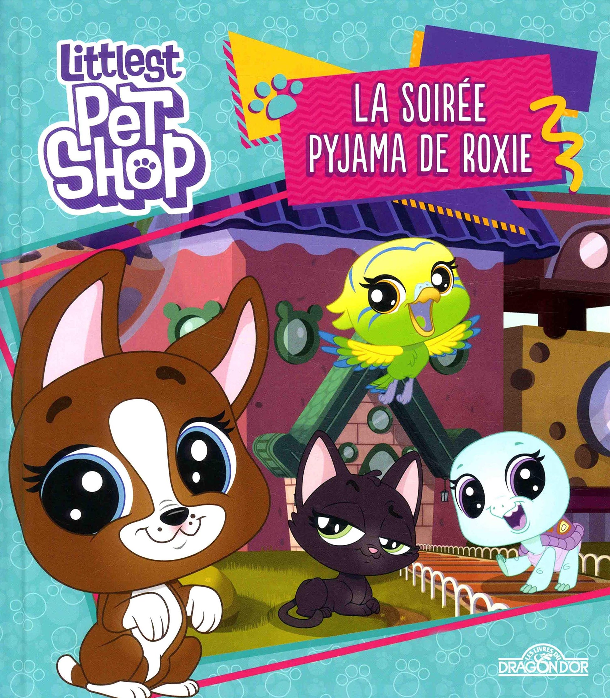 Littlest Pet Shop - La soirée pyjama de Roxie (1)