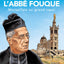 L'abbé Fouque, Marseillais au grand cœur