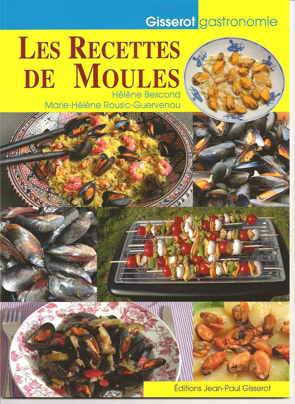 Recettes de Moules (les)