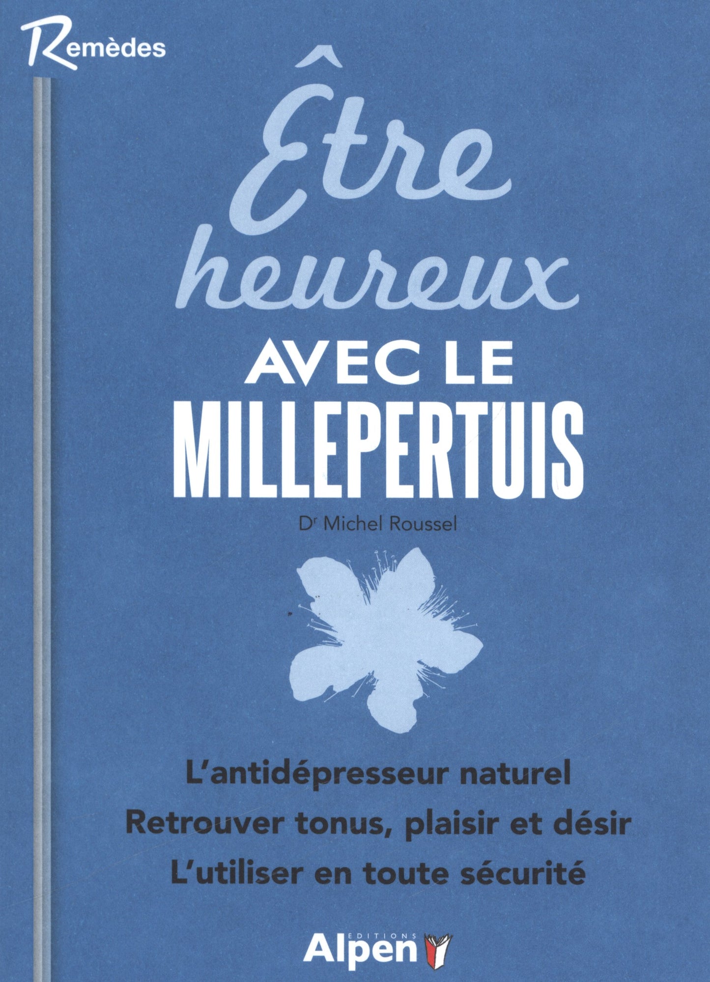 etre heureux avec le millepertuis