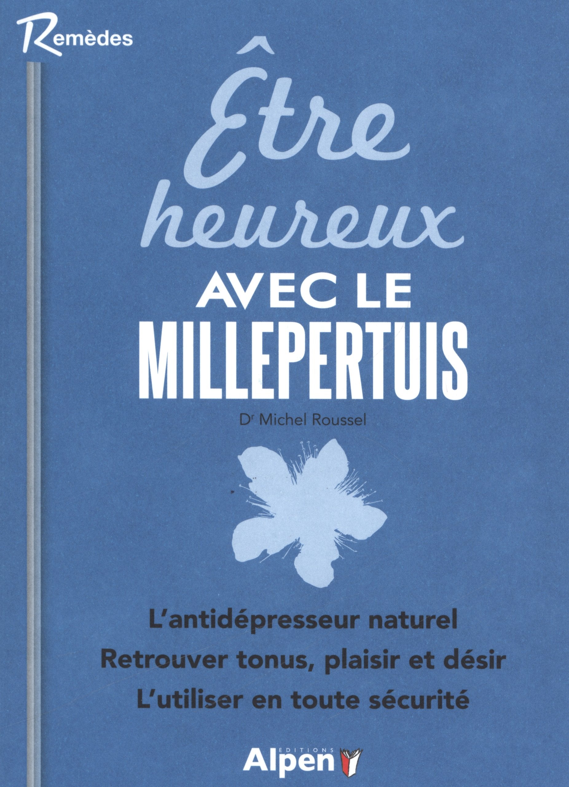 etre heureux avec le millepertuis