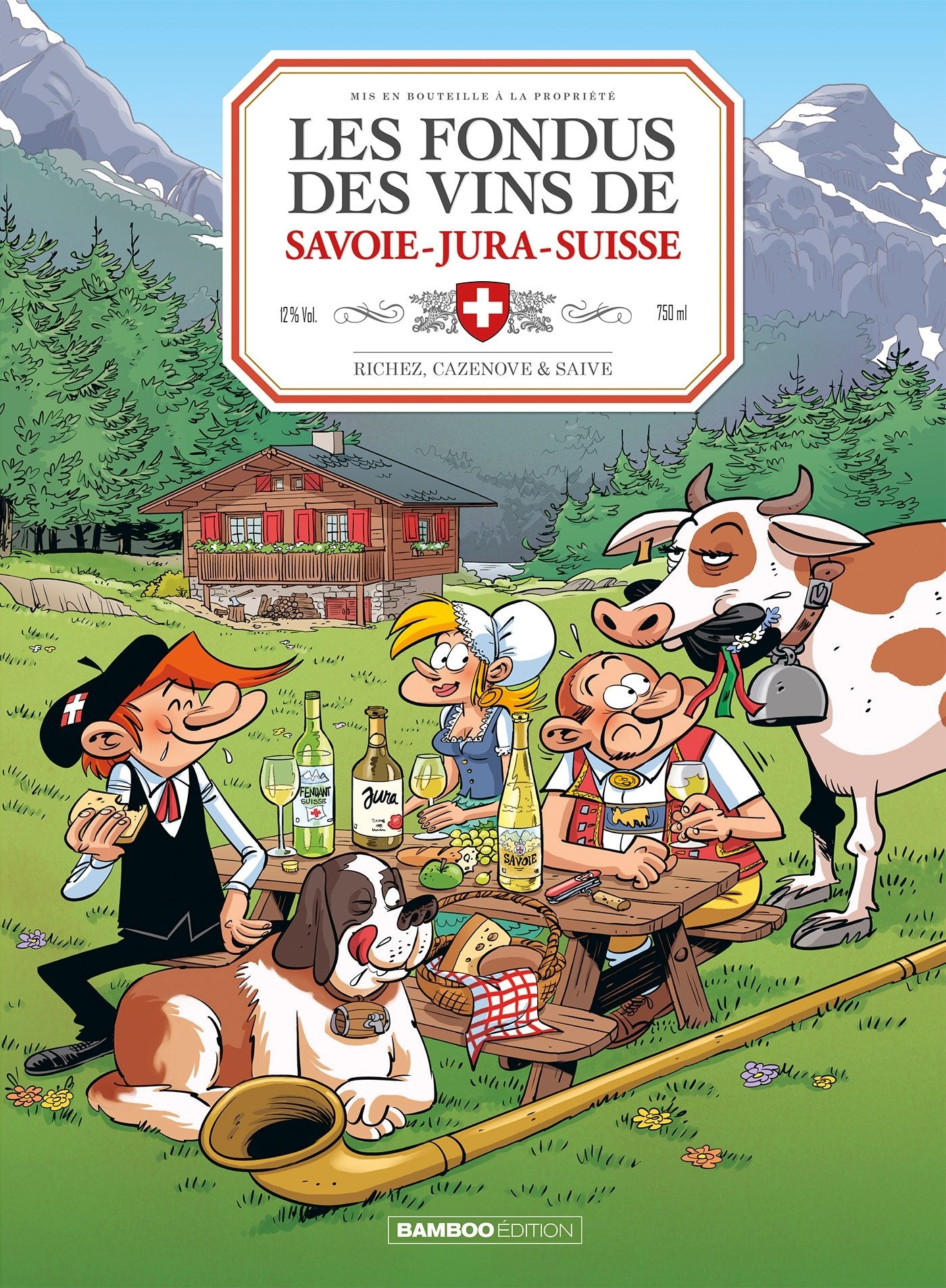 Les Fondus du vin : Jura Savoie Suisse