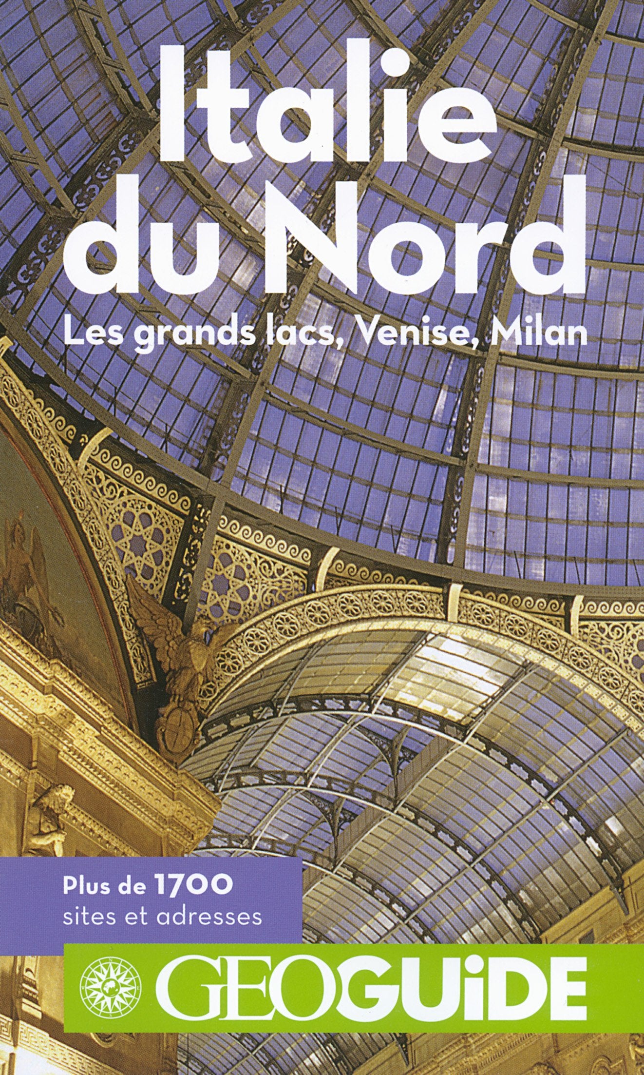 Italie du Nord: Les grands lacs, Venise, Milan