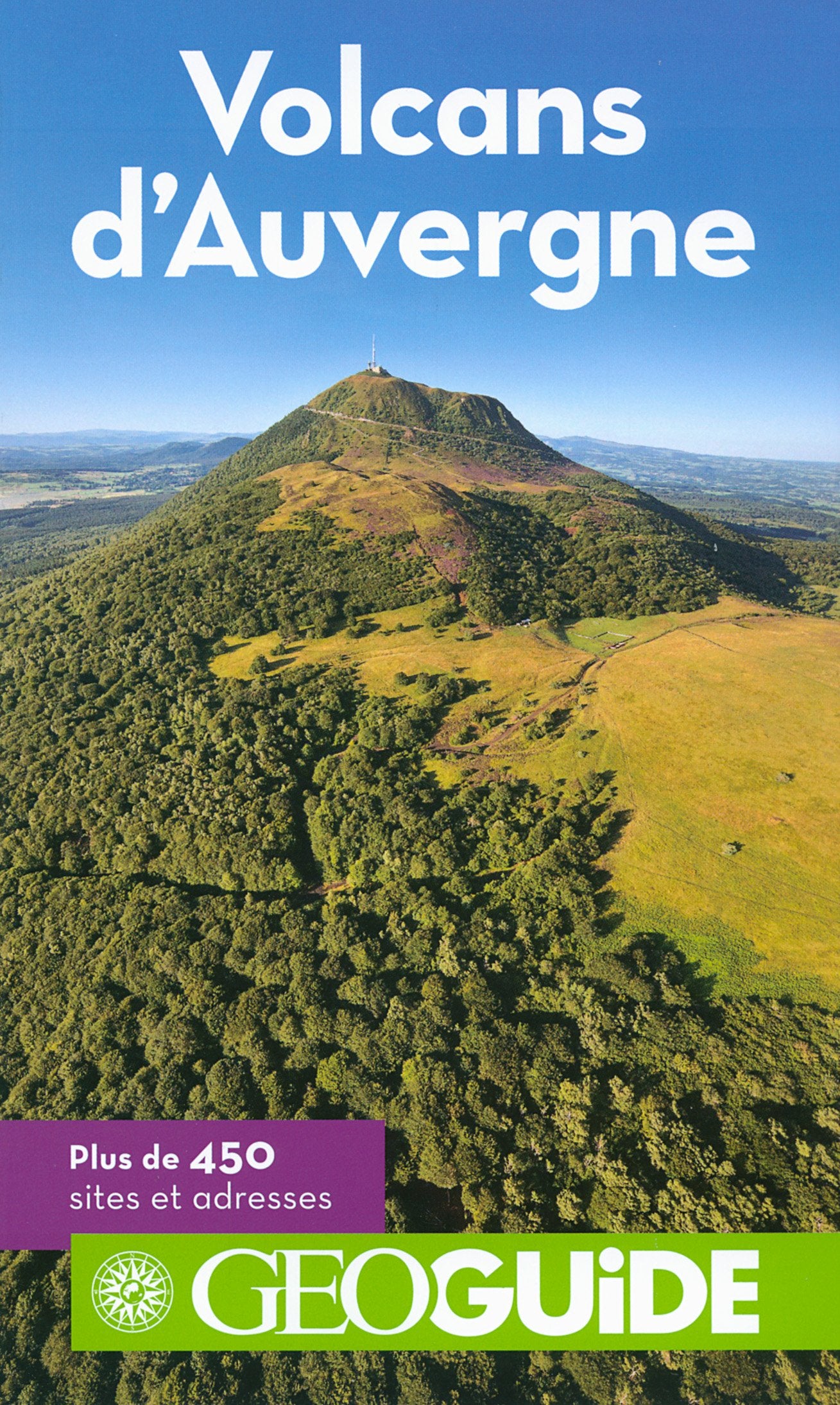 Guide Volcans d'Auvergne