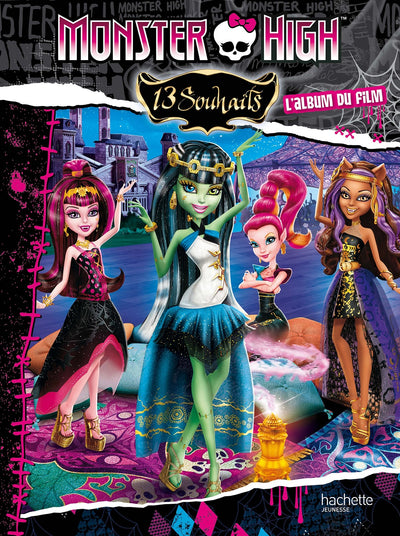 Monster High, 13 souhaits: L'album du film