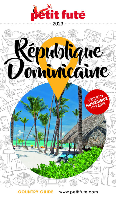 Guide République Dominicaine 2023 Petit Futé