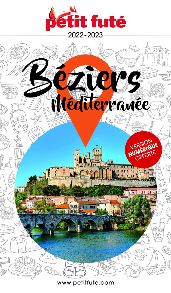 Guide Béziers Méditerranée 2022-2023 Petit Futé