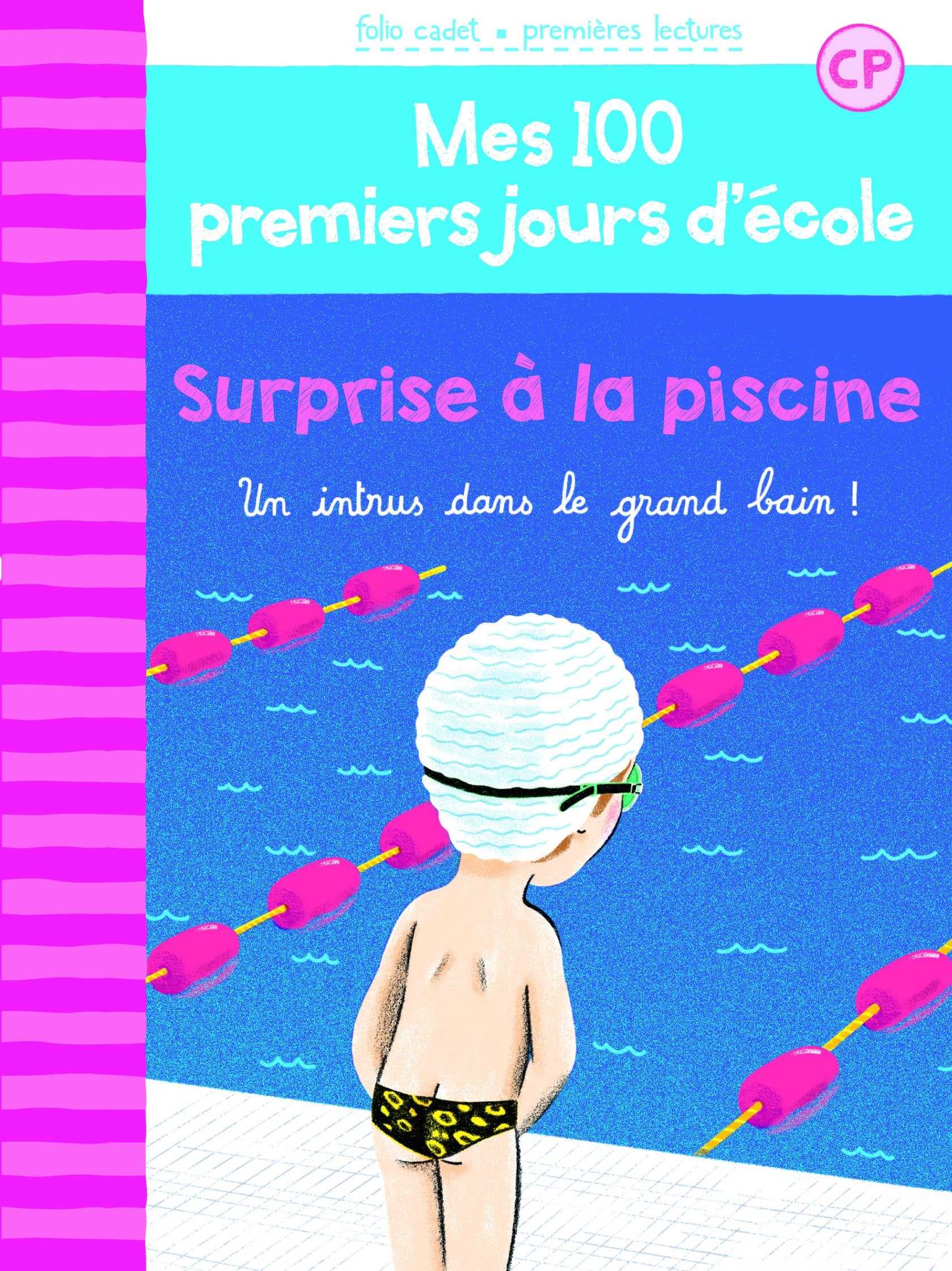 100 PREMIERS JOURS - SURPRISE A LA PISCINE