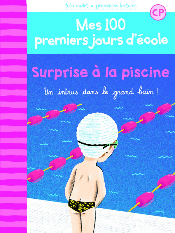 100 PREMIERS JOURS - SURPRISE A LA PISCINE