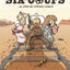 Six-coups - Tome 1 - Le crash de monsieur Crunch