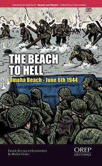 The Beach to hell. Omaha Beach, 6th june 1944