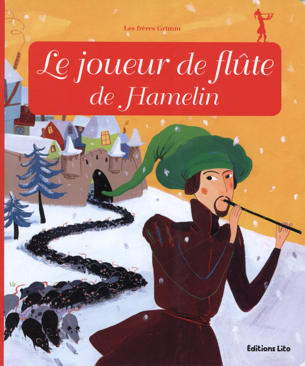 Minicontes Classiques : le Joueur de Flûte de Hamelin