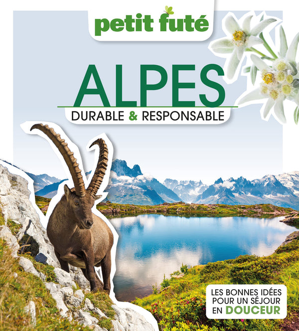 Guide Alpes Durable & Responsable 2023 Petit Futé (2023)