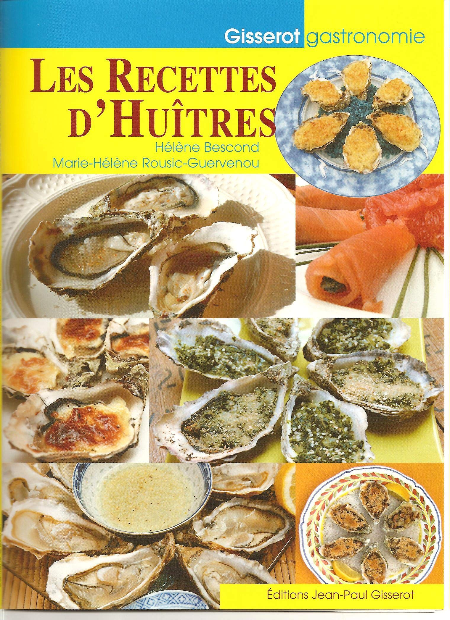 Recettes d'Huitres (les)