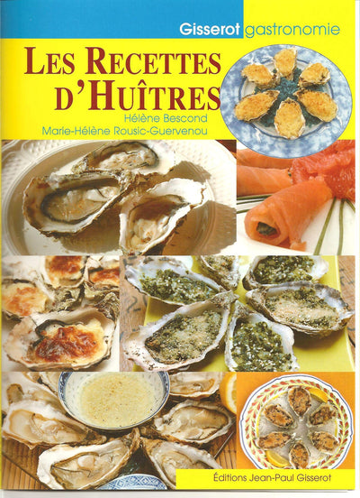Recettes d'Huitres (les)