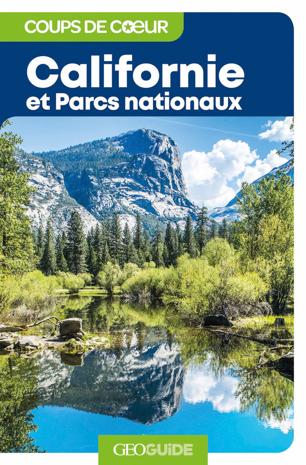 Californie: Et Parcs nationaux