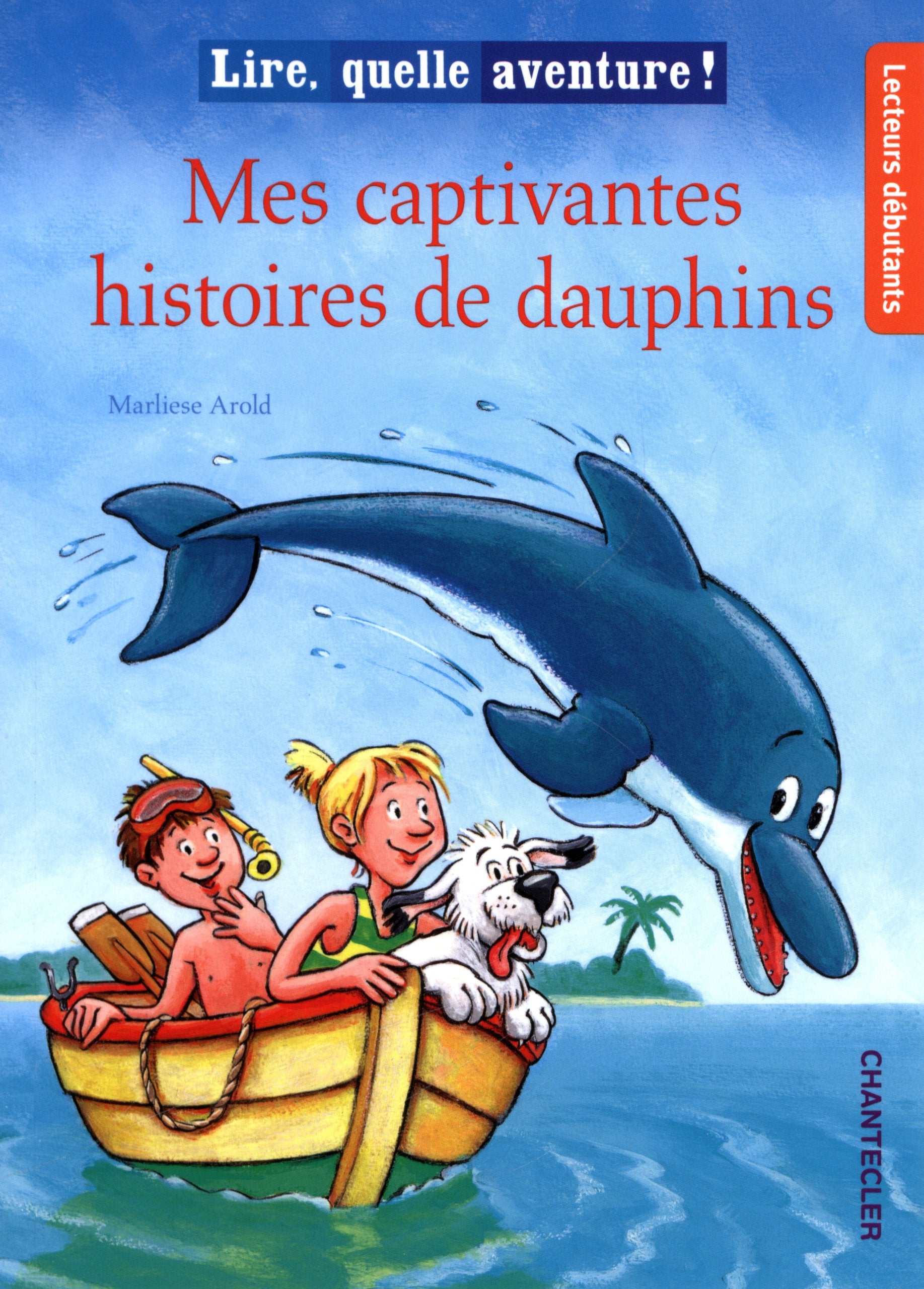 Mes captivantes histoires de dauphins