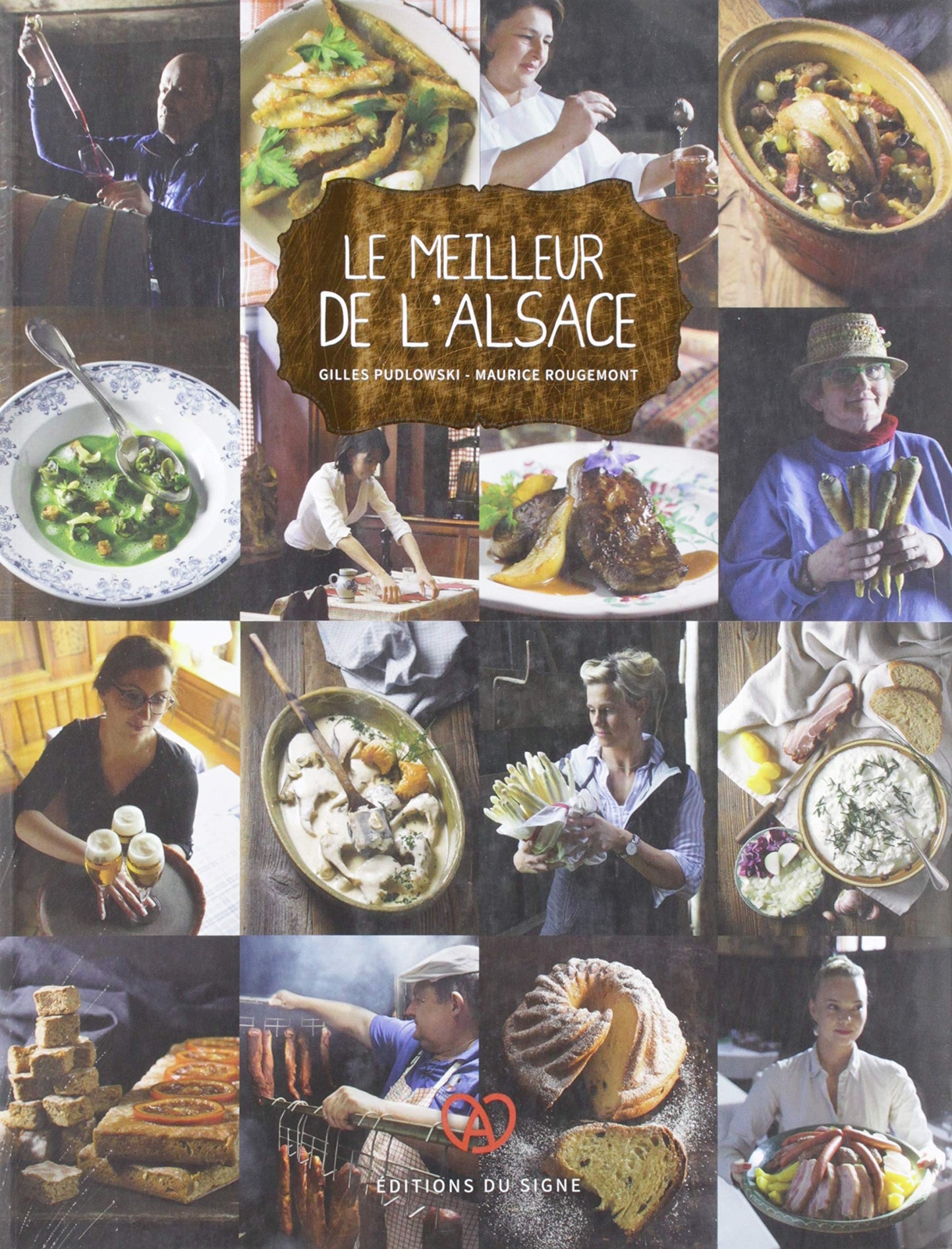 Le Meilleur De L'Alsace