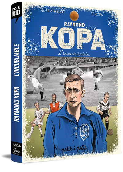 RAYMOND KOPA BD EQUIPE DE FRANCE