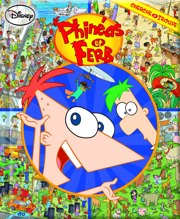 PHINEAS & FERB - CHERCHE ET TROUVE