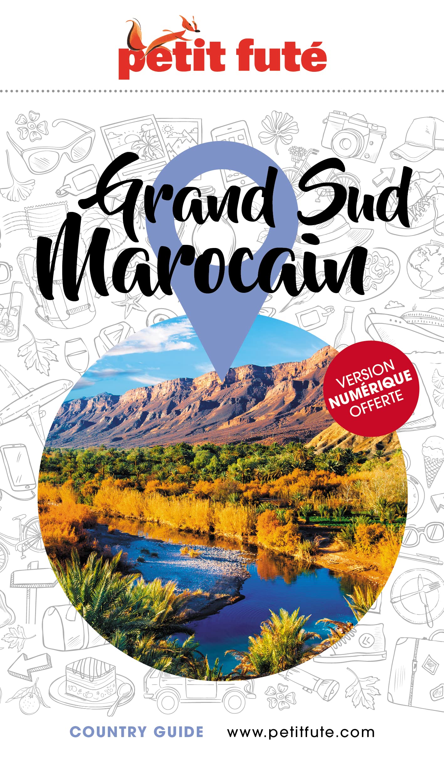 Guide Grand Sud Marocain 2023 Petit Futé