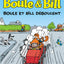 Boule et Bill, T2: Boule et Bill dboulent