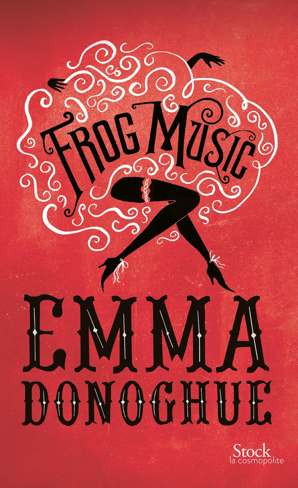 Frog music: Traduit de l'anglais par Christine Barbaste