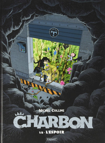Charbon - T1: L'Espoir