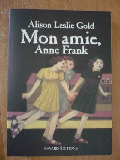 Mon amie Anne Frank