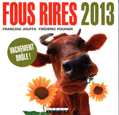 Fous rires 2013: Les meilleures blagues de l'année
