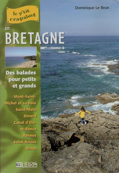 En Bretagne - T. 3: 50 itinéraires