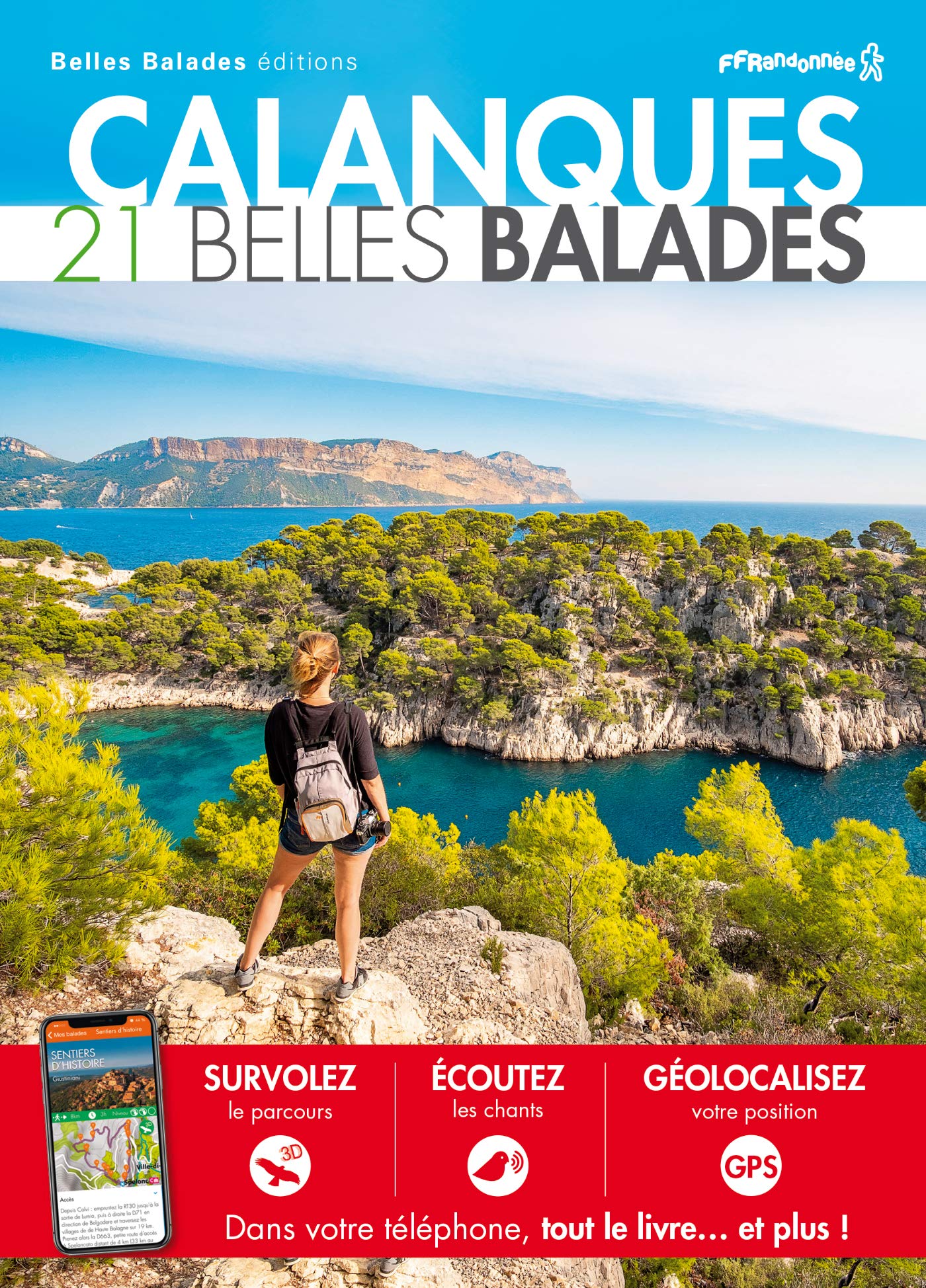 Calanques : 21 Belles Balades