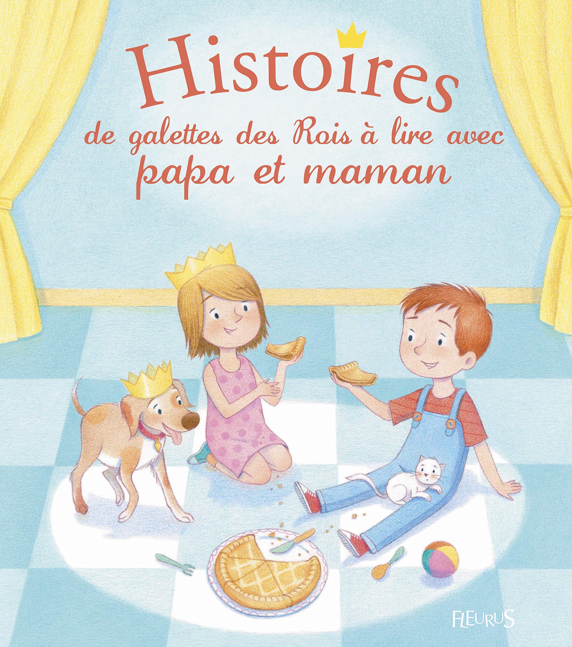 Histoires de galette des Rois à lire avec papa et maman