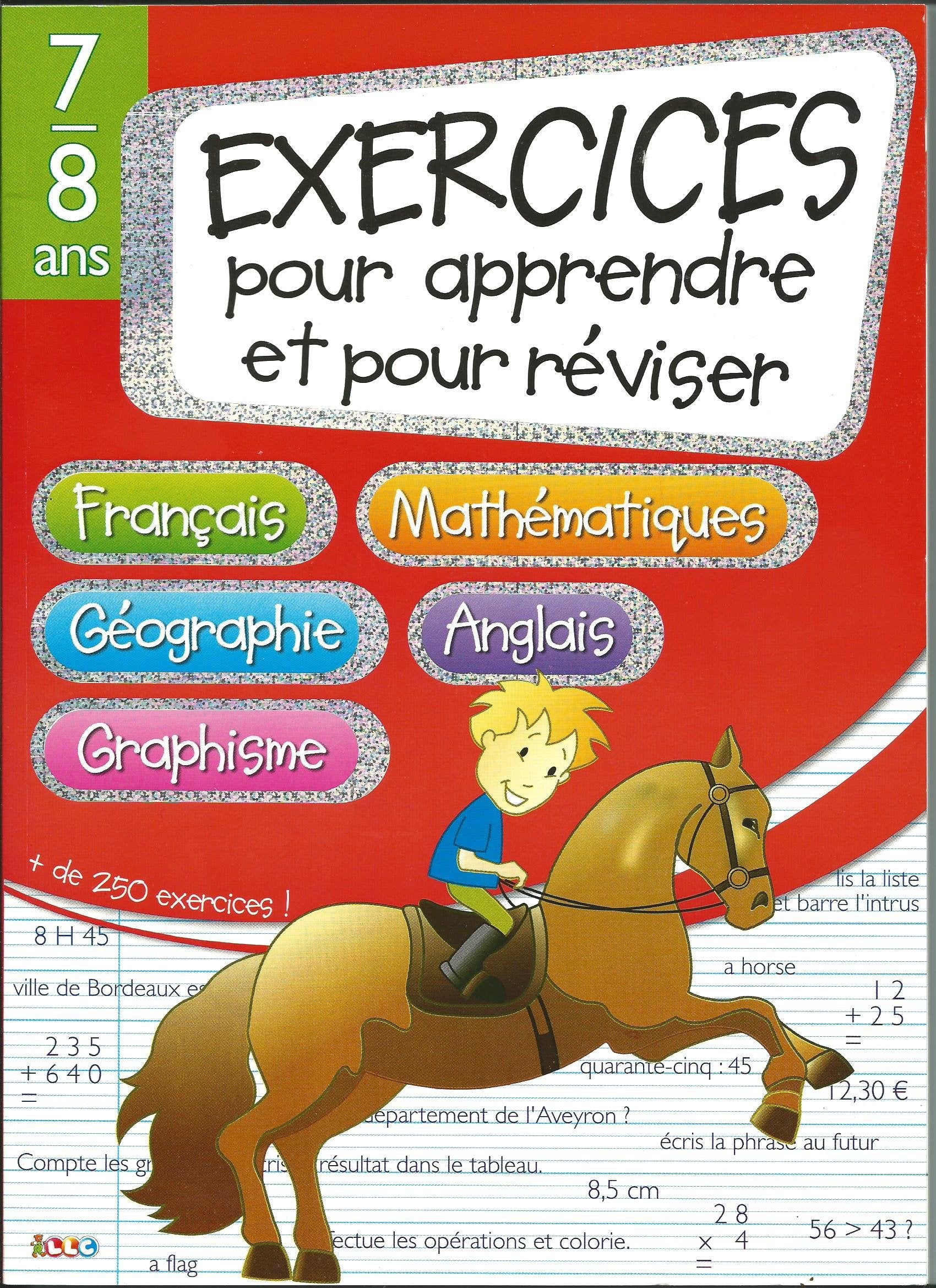 7/8 ANS exercices pour apprendre et reviser