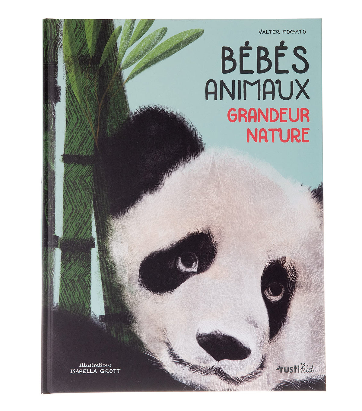 Bébés animaux grandeur nature