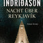 Nacht über Reykjavík: Island Krimi