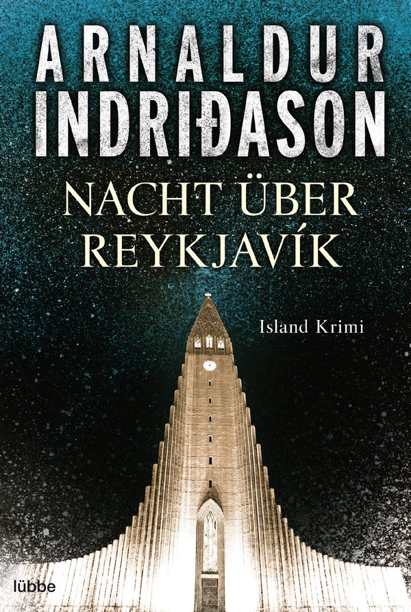 Nacht über Reykjavík: Island Krimi