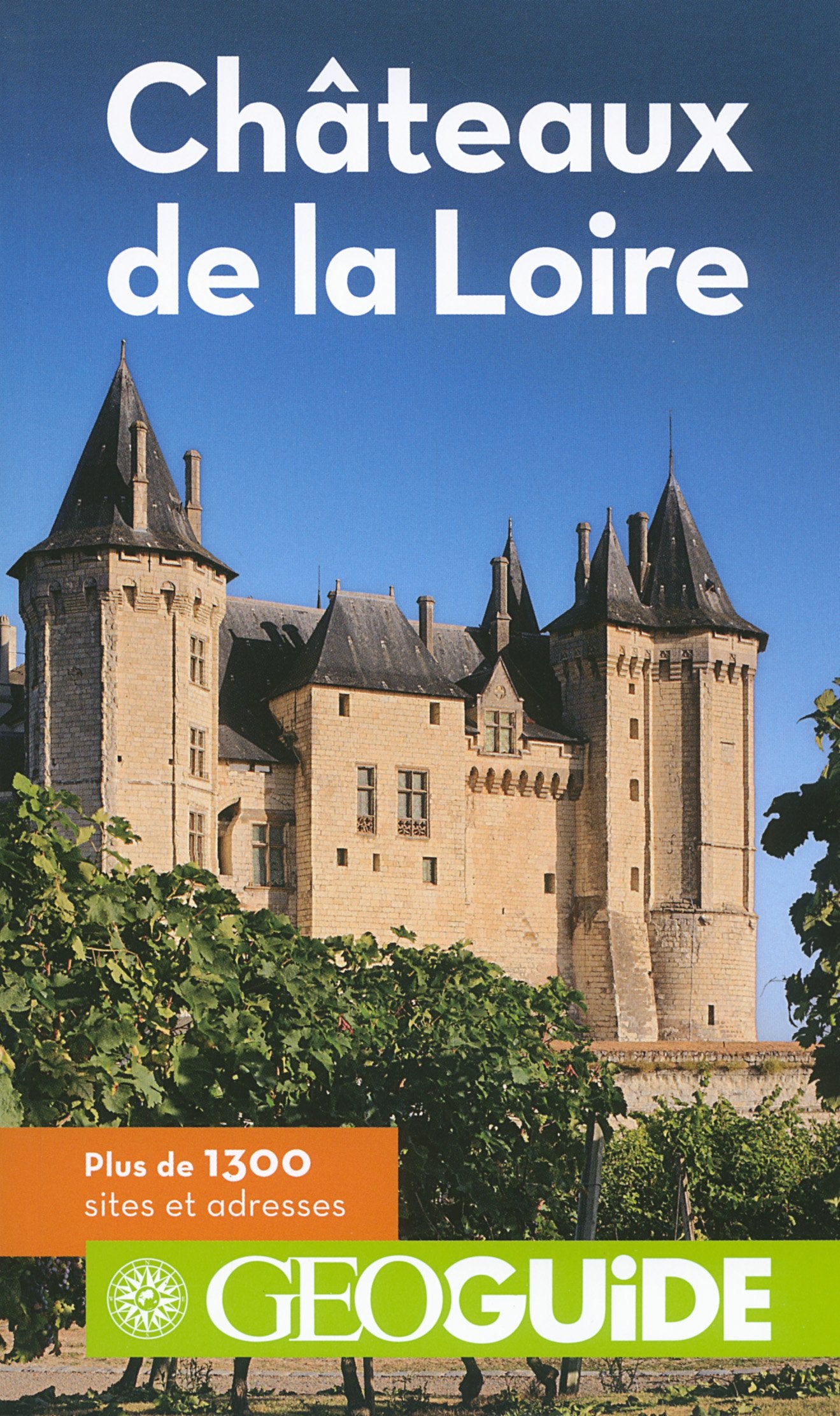 Châteaux de la Loire