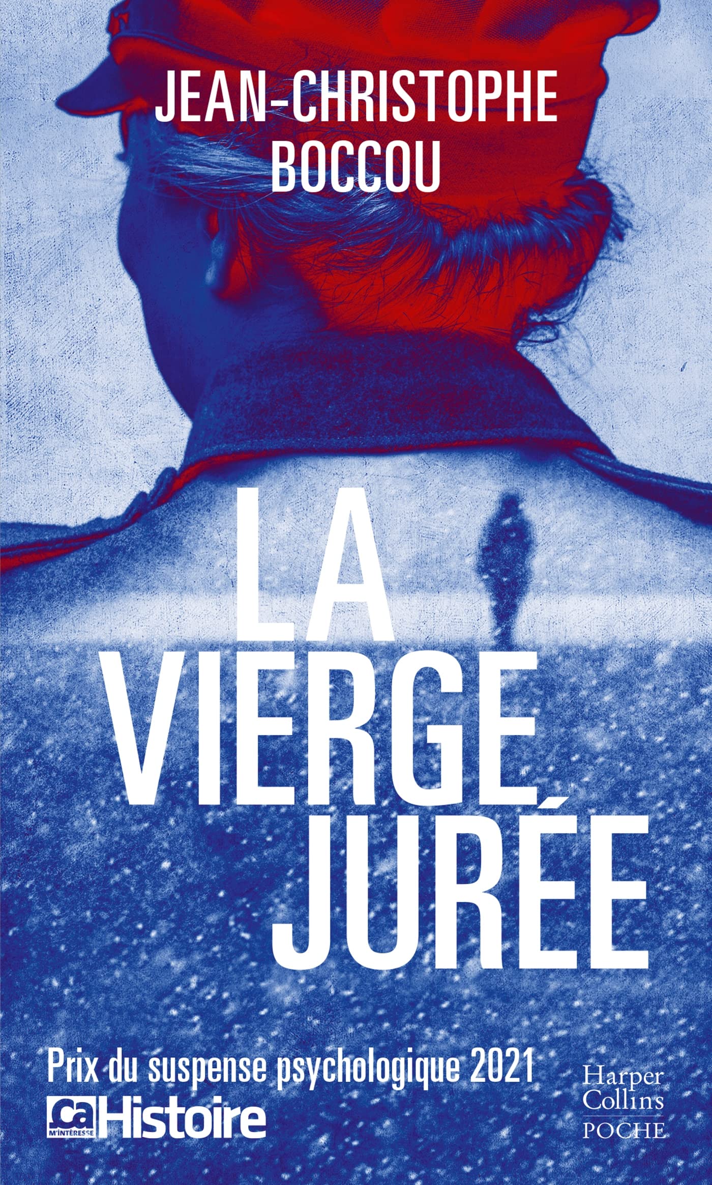 La vierge jurée: Prix du suspense psychologique Ça m'intéresse Histoire 2021