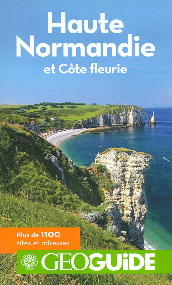 Guide Haute Normandie et Cote D Emeraude