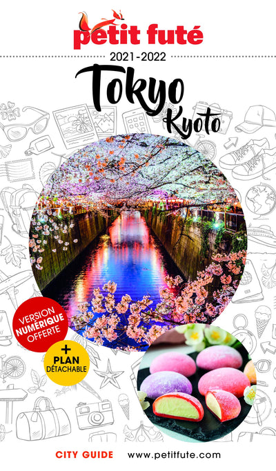 Guide Tokyo - Kyoto 2020-2021 Petit Futé